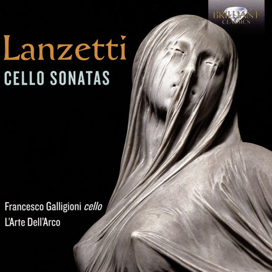 Lanzetti: Cello Sonatas