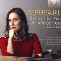 6 Sonatas For A Flute With A Thorough Bass (Dieupart / Favilla / Rival)