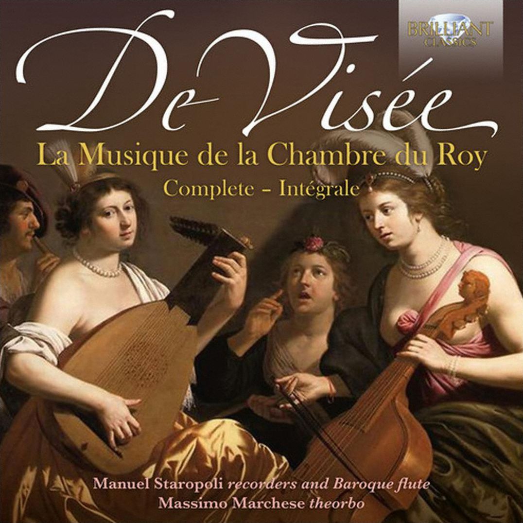 Visée: La Musique de la Chambre du Roy, Complete
