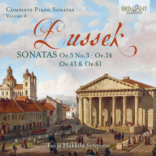 Complete Piano Sonatas 4 (Dussek / Hakkila)
