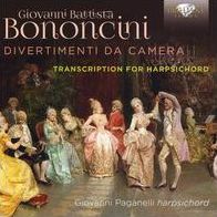 Giovanni Battista Bononcini: Divertimenti da camera - Transcription for Harpsichord