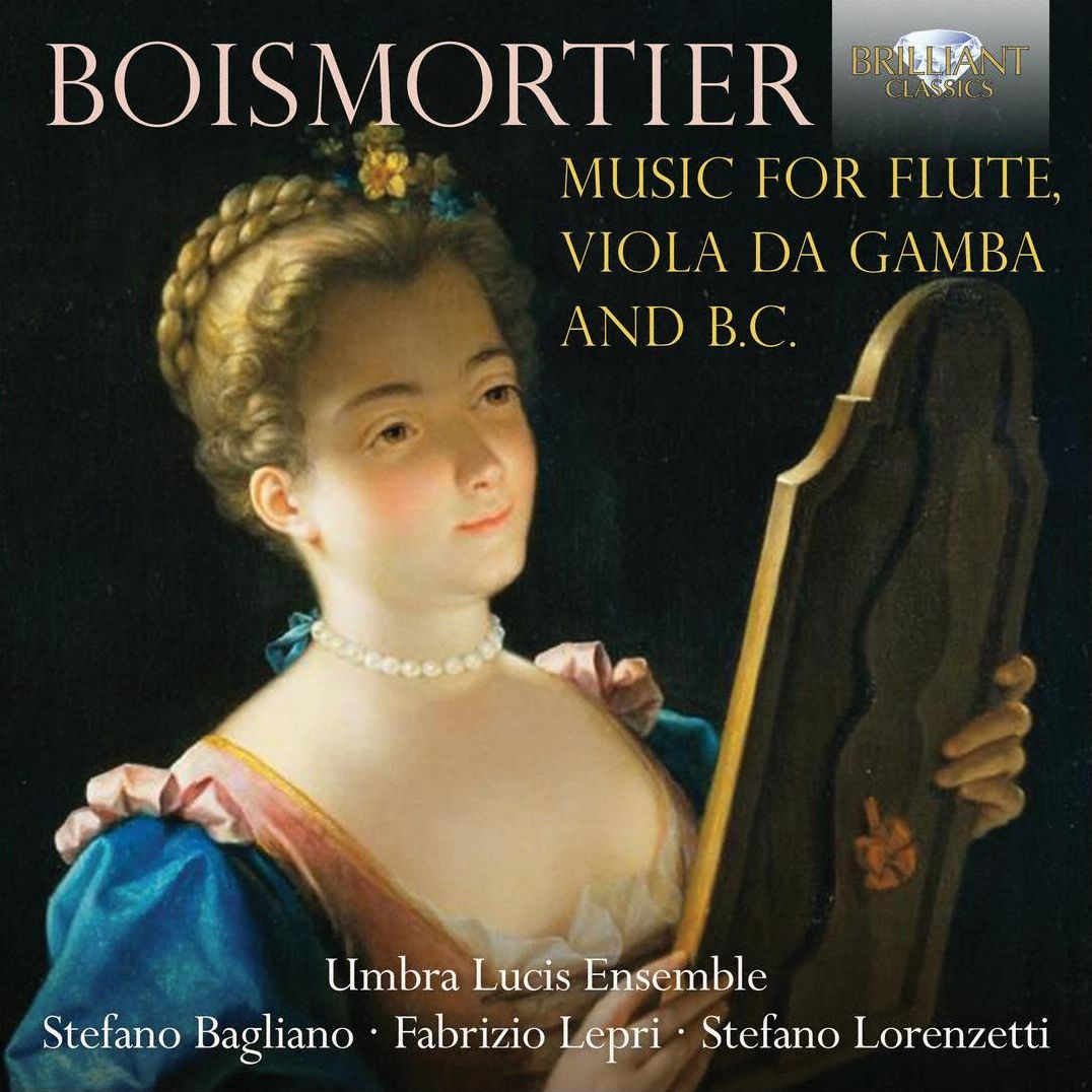 Music For Flute (Boismortier / Bagliano / Umbra Lucis Ensemble)