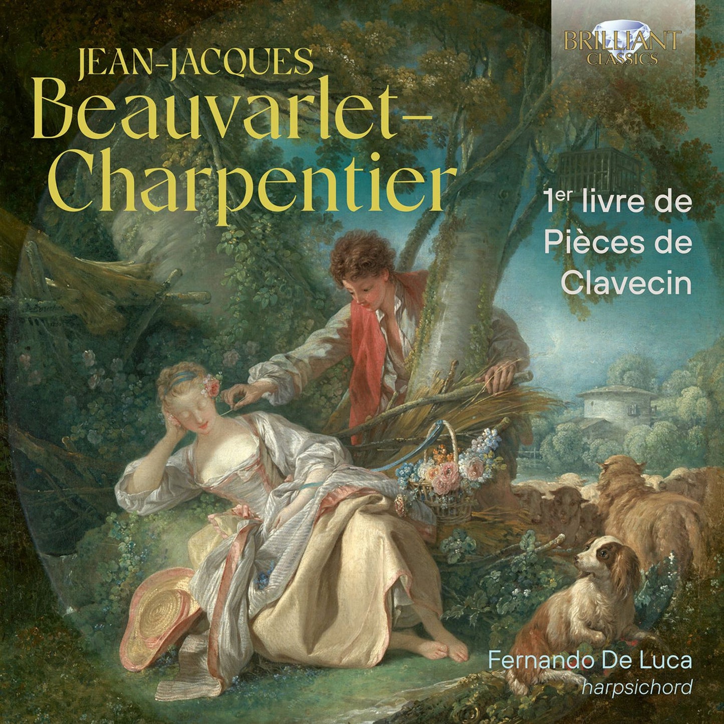 1Er Livre De Pieces De Clavecin (Beauvarlet-Charpentier / De Luca)