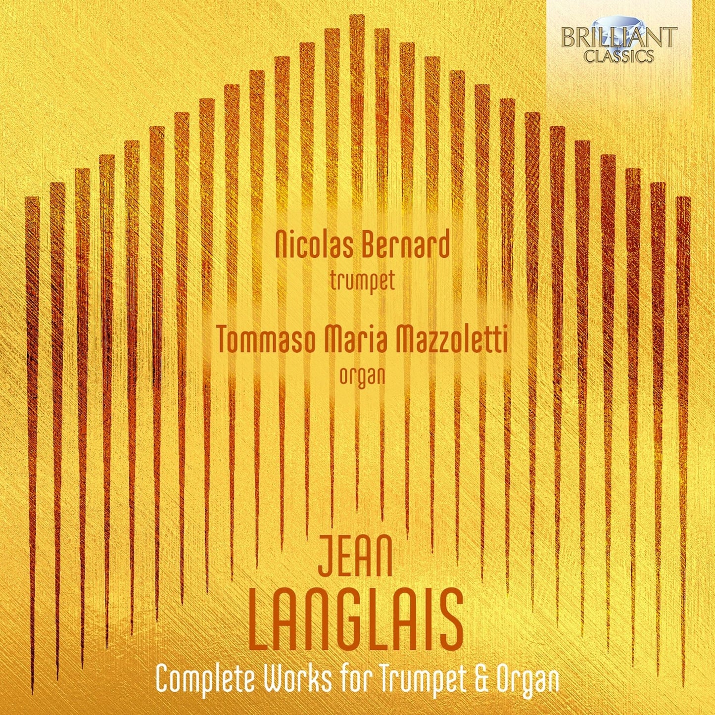 Complete Music For Trumpet & Organ (Langlais / Bernard)
