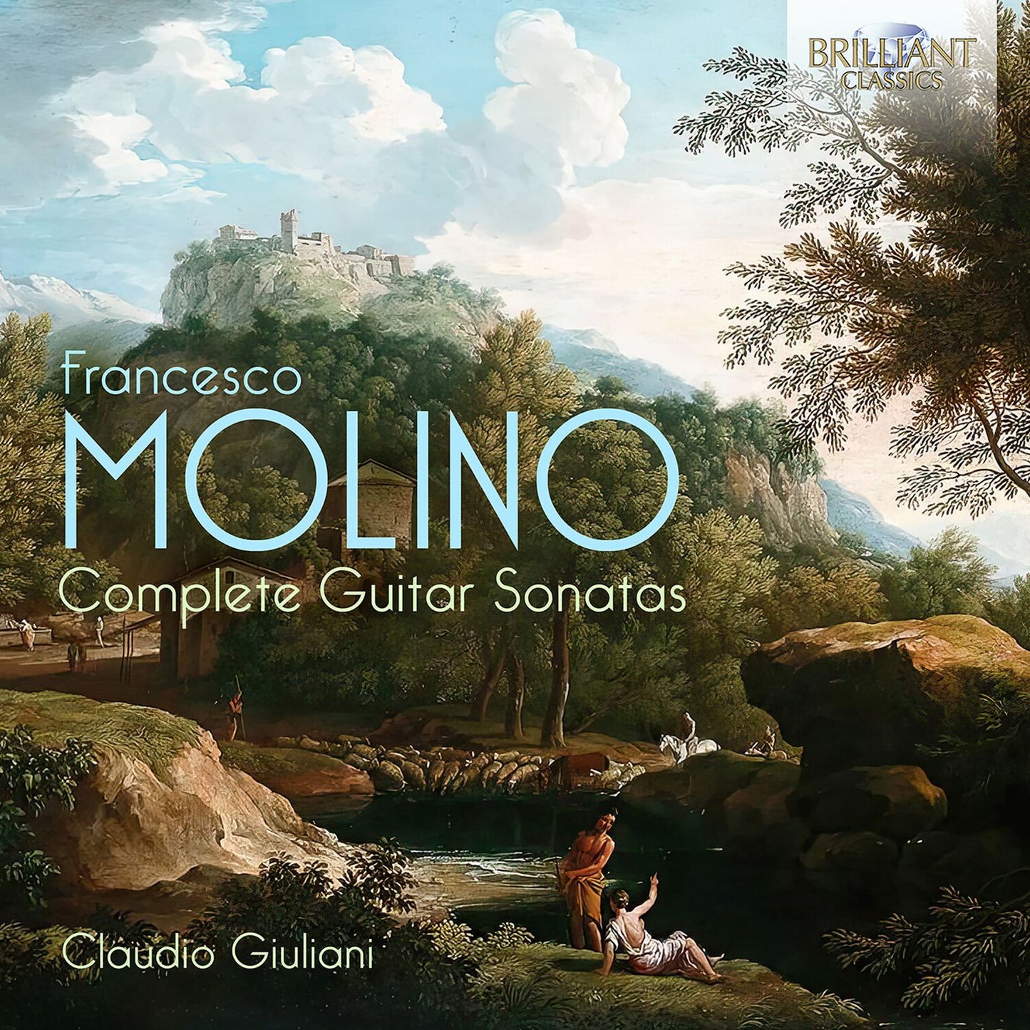 Complete Guitar Sonatas (Molino / Giuliani)