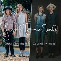 Single Mothers / Absent Fathers (Justin Townes Earle)