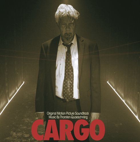 Cargo (Original Soundtrack) (Thorsten Quaeschning)