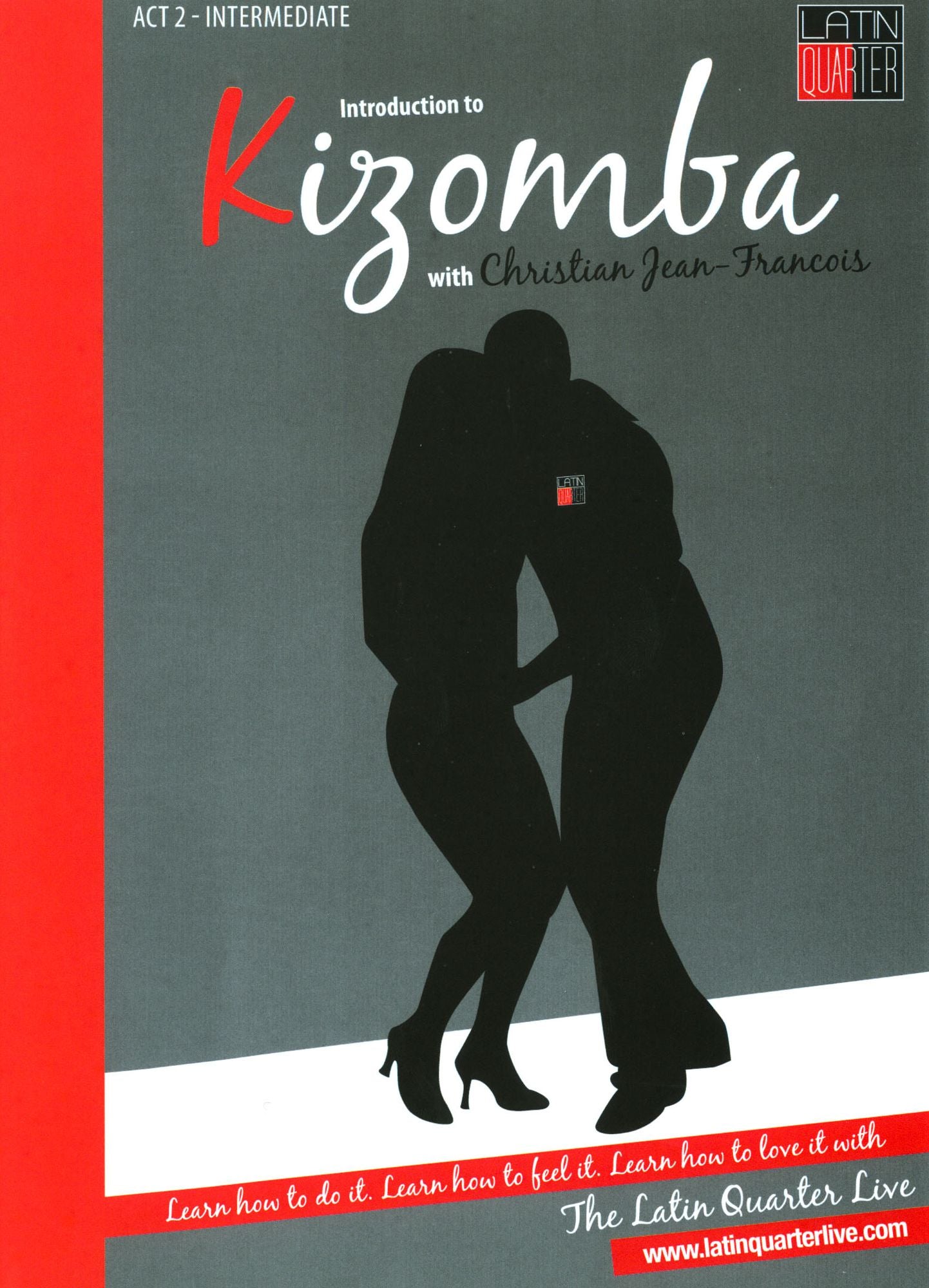 Introduction To Kizomba: Act 2 - Intermediate