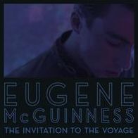 Invitation To The Voyage (Eugene Mcguinness)