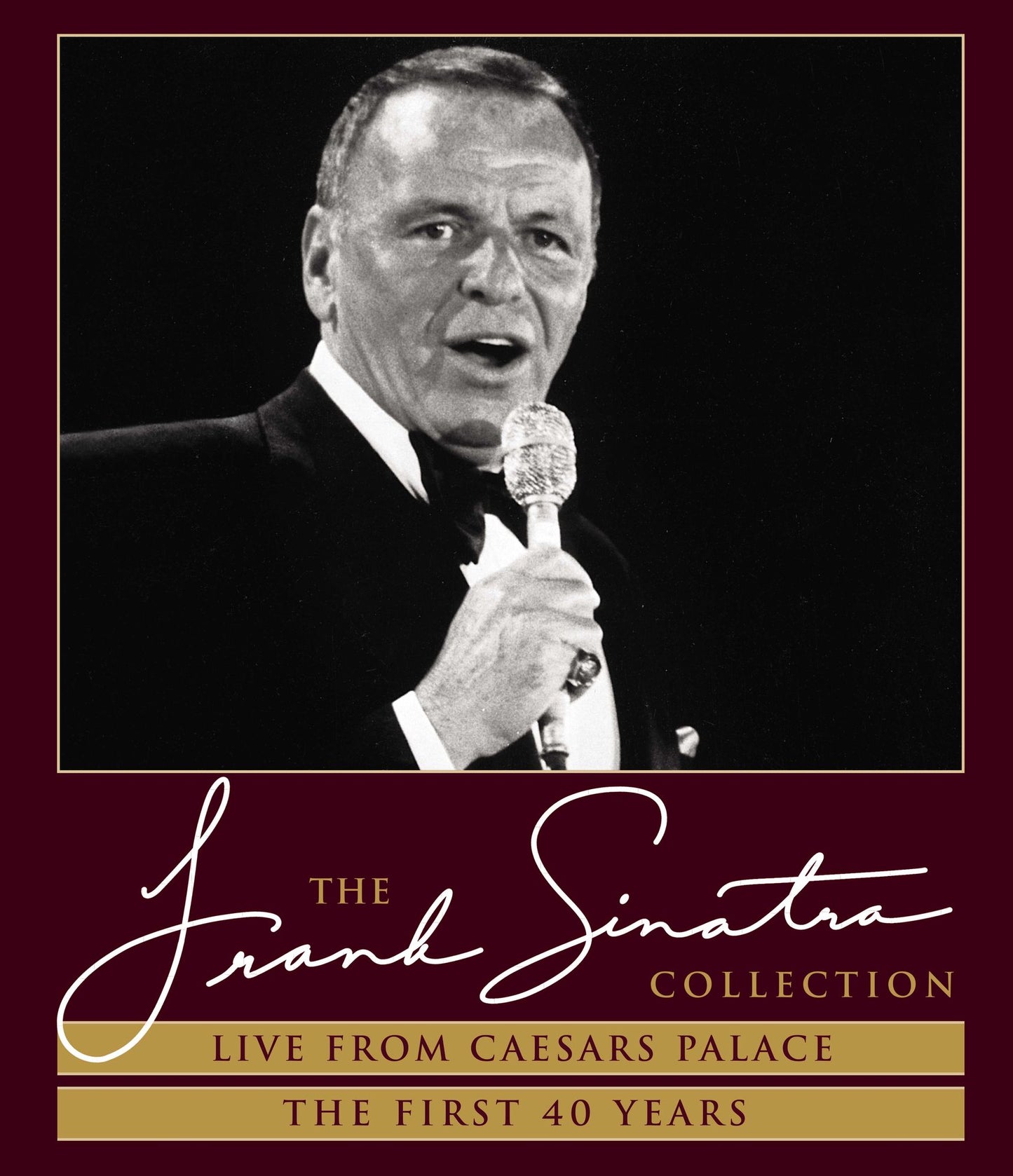 The Frank Sinatra Collection: Live from Caesars Palace/The First 40 Years