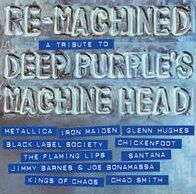 Re-machined: Tribute To Deep Purple's Machine Head