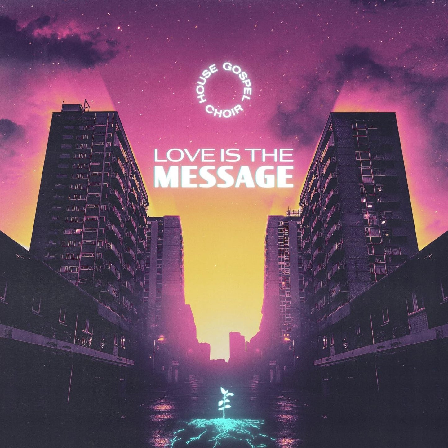 Love Is The Message (House Gospel Choir)