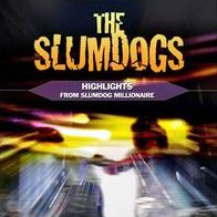 Highlights From Slumdog Millionaire (Slumdogs)