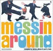Messin' Around, Vol. 5