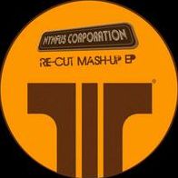 Re-cut Mash-up Ep (Nynfus Corp)