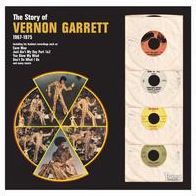 Story Of Vernon Garrett 1967-1975 (Vernon Garrett)