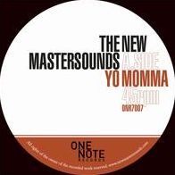 Yo Momma / You Mess Me Up (New Mastersounds)