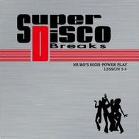 Super Disco Breaks Lessons 3 & 4