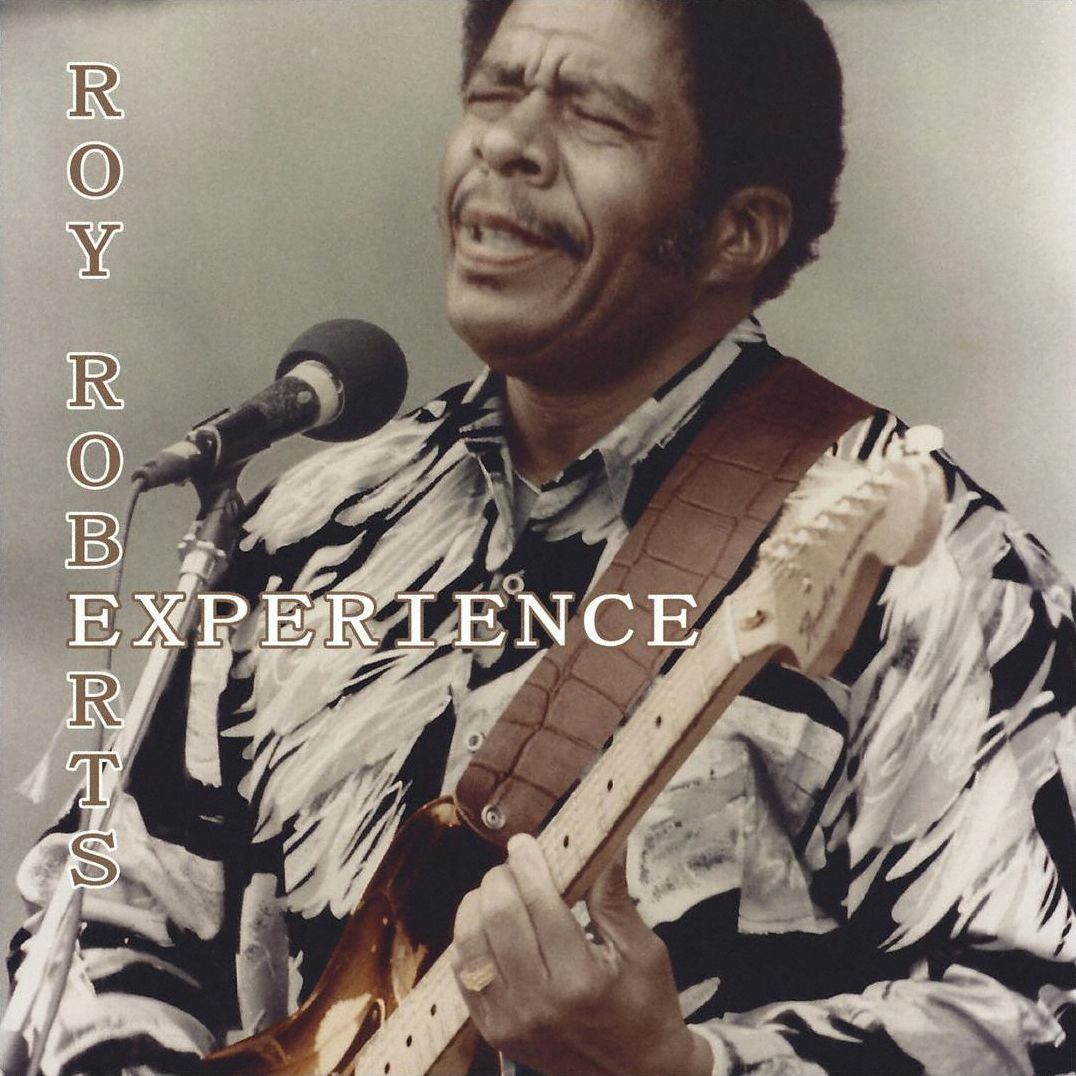 Roy Roberts Experience