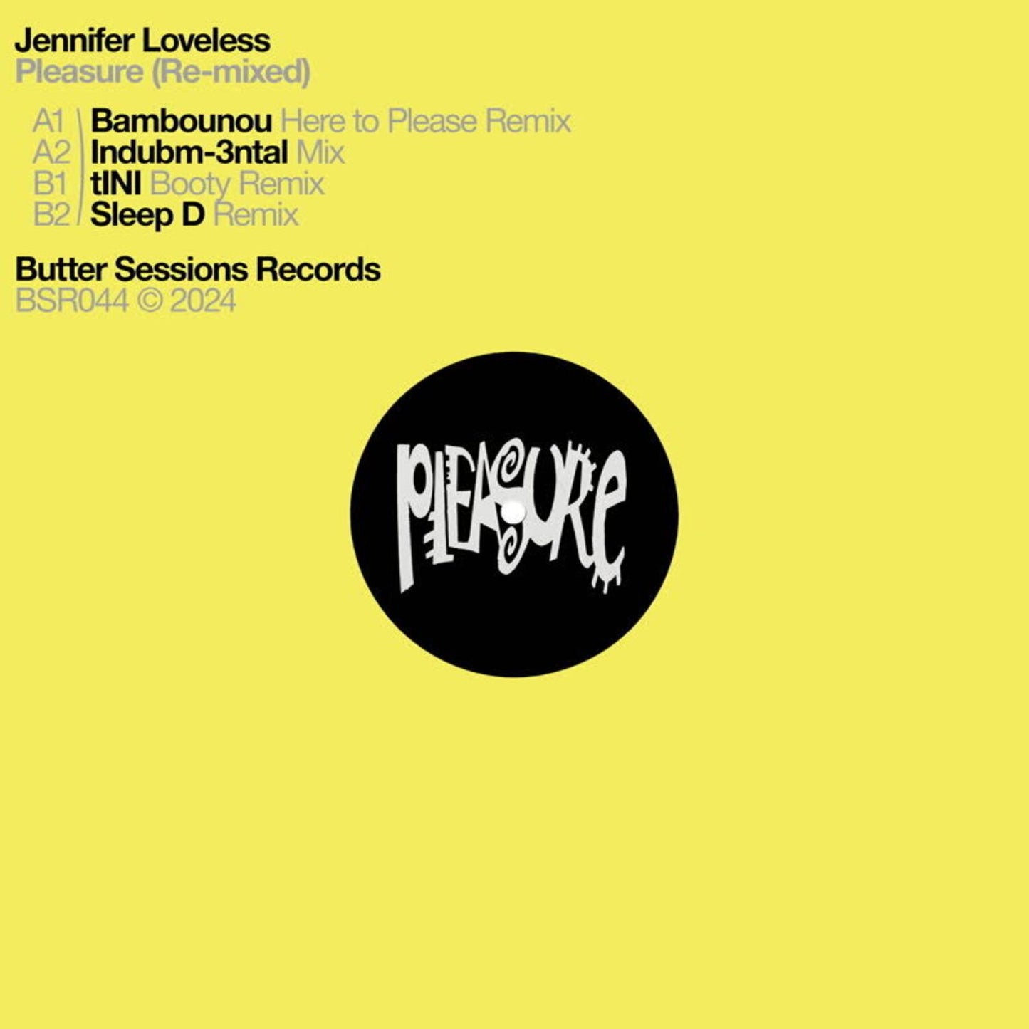 Pleasure (Re-Mixed) (Jennifer Loveless)