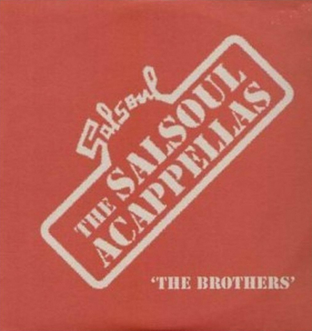 Salsoul Accapellas (The Brothas)