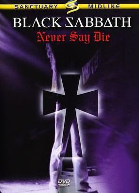 Black Sabbath: Never Say Die