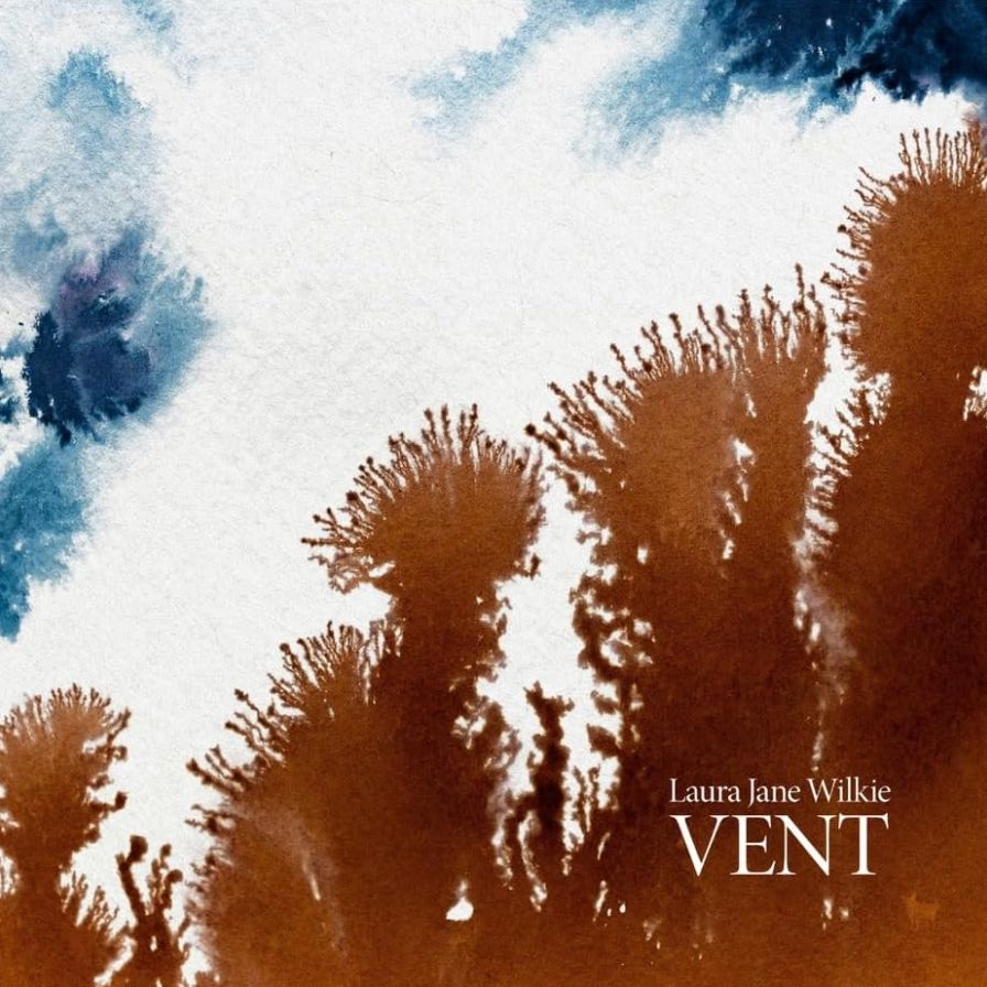 Vent (Laura Jane Wilkie)