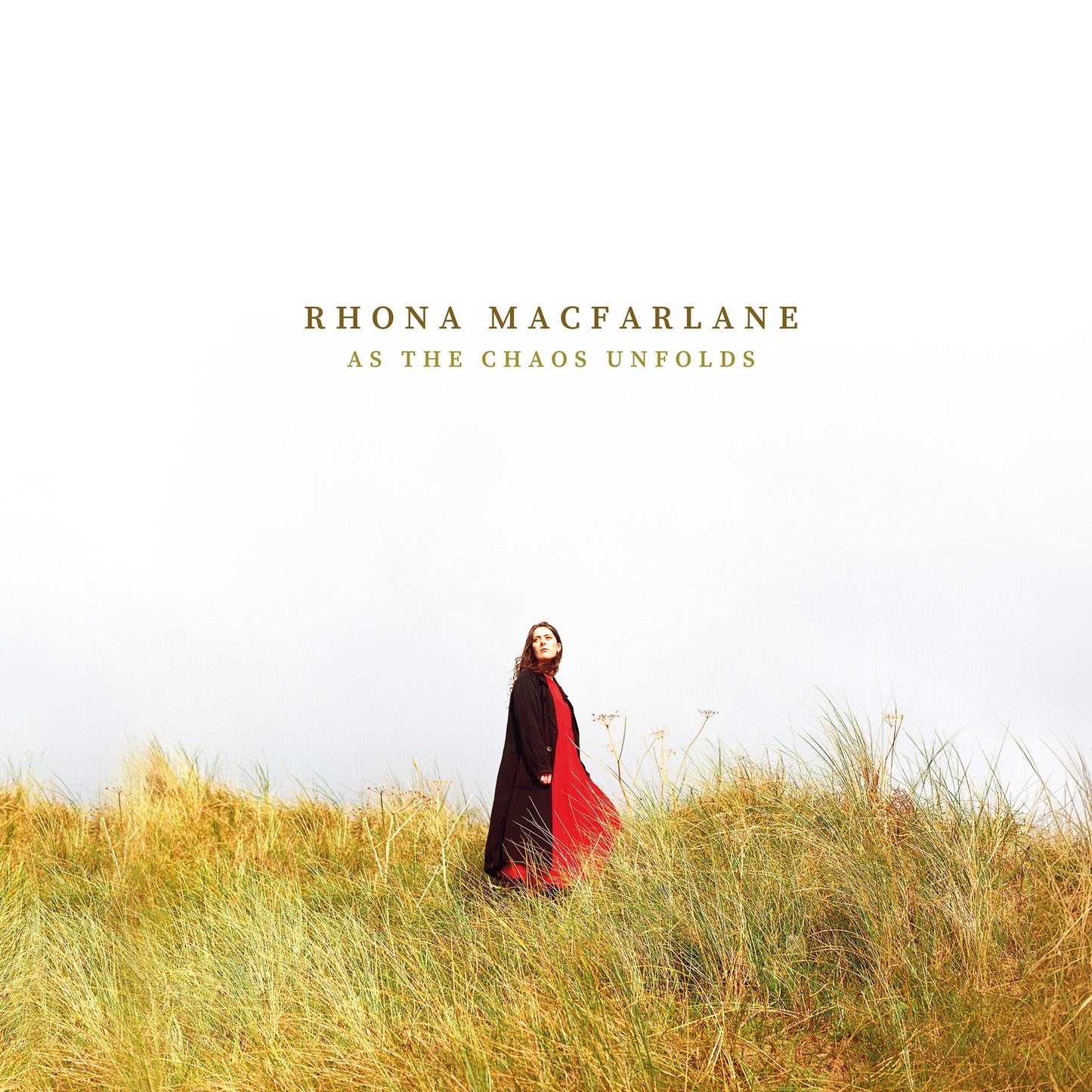 As The Chaos Unfolds (Rhona Macfarlane)