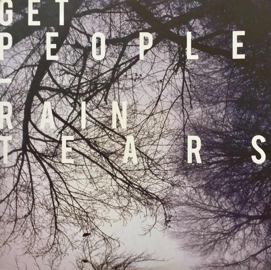 Rain Tears (Get People)
