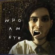 Who Am Eye