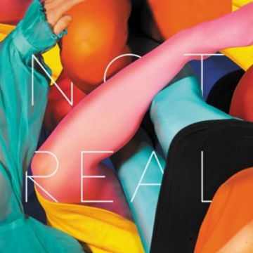 Not Real [Lp]