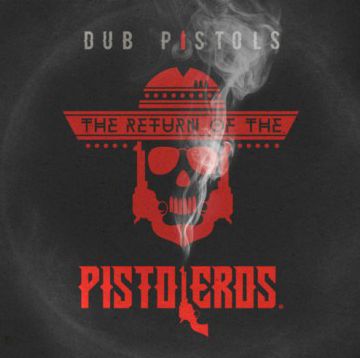 Return Of The Pistoleros [Lp]