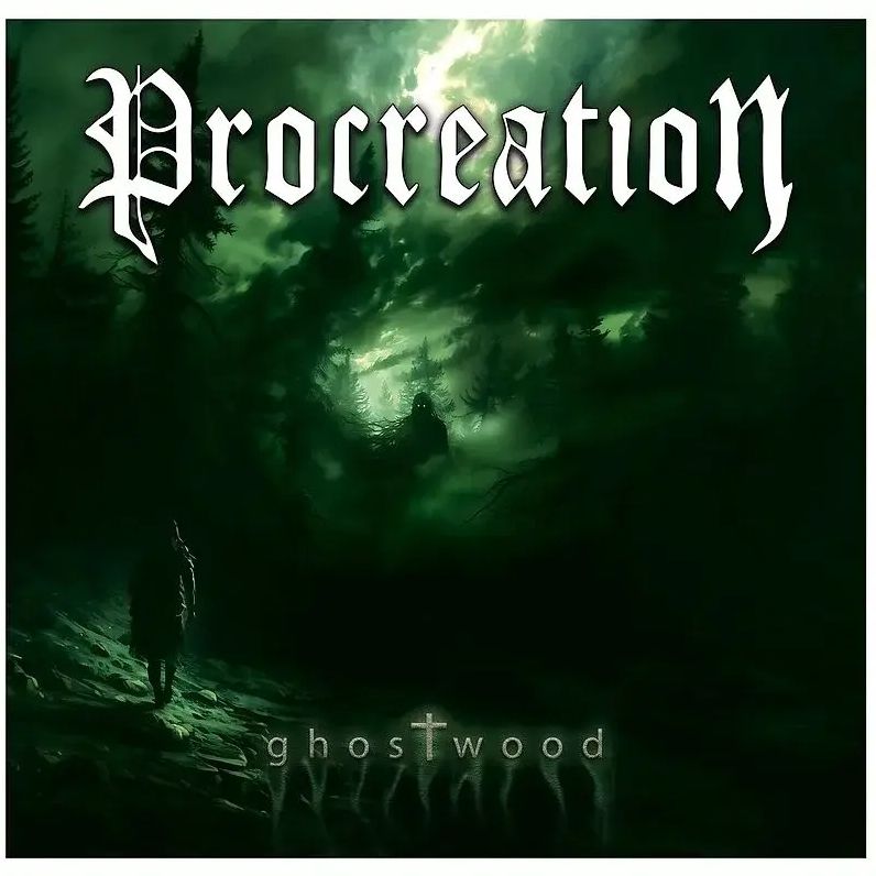 Ghostwood (Procreation)