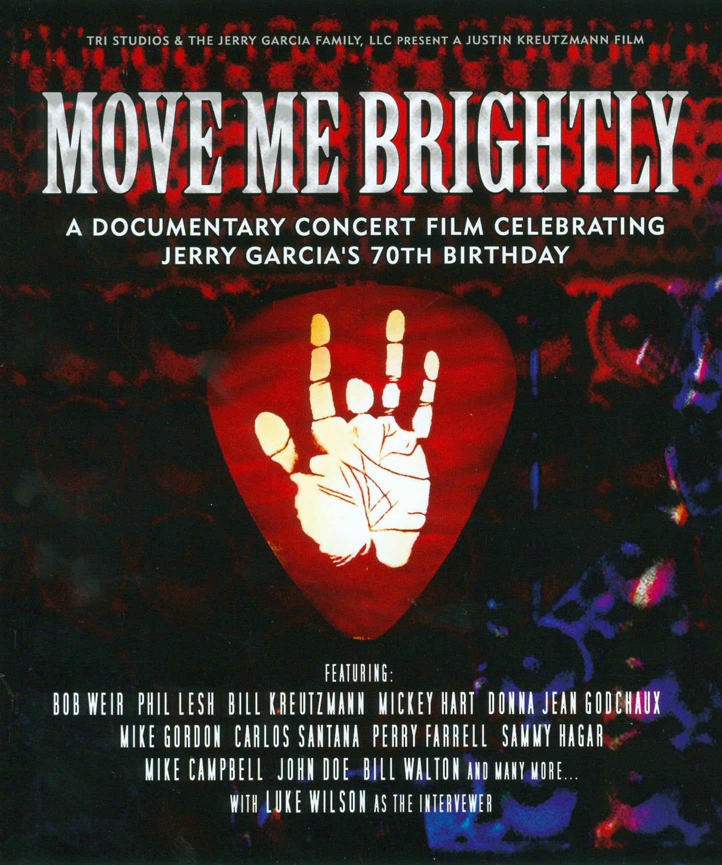 Move Me Brightly: Celebrating Jerry Garcia's 70Th Birthday
