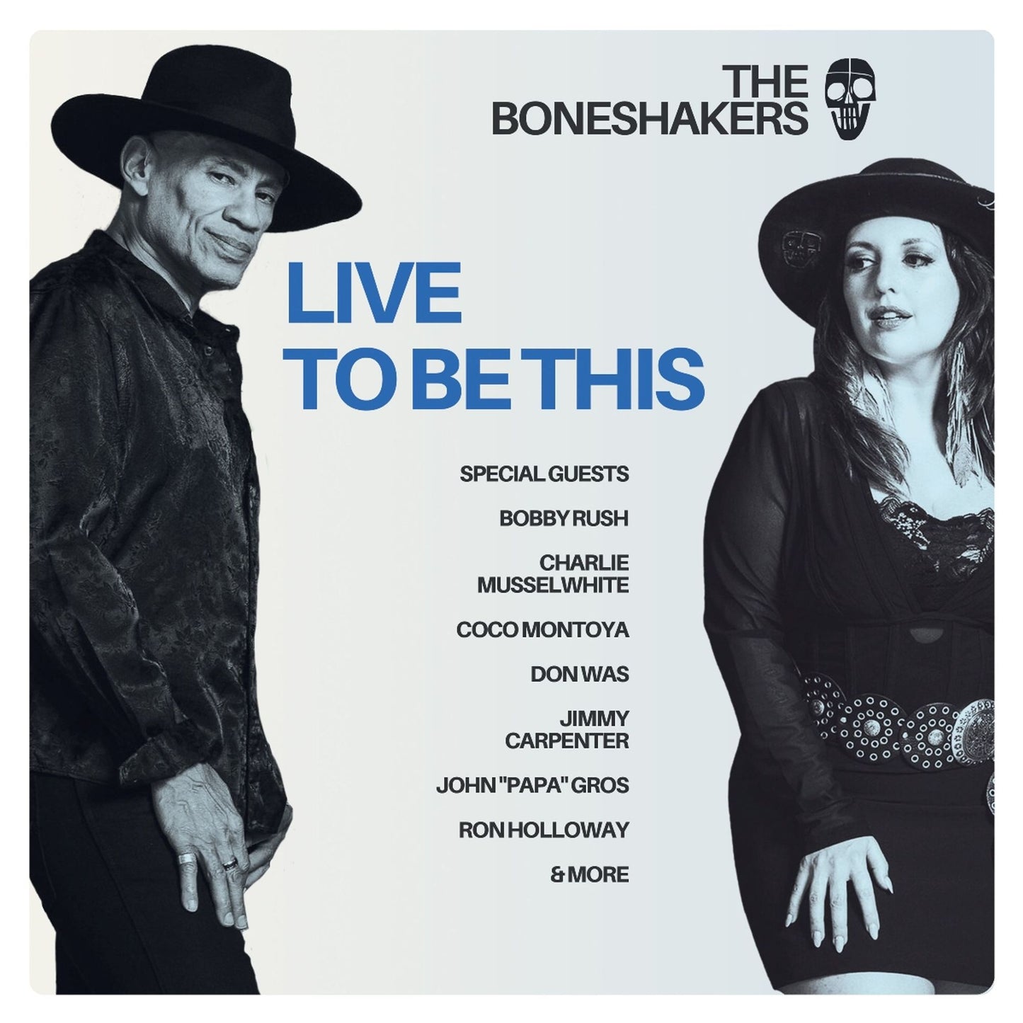 Live To Be This (Boneshakers)