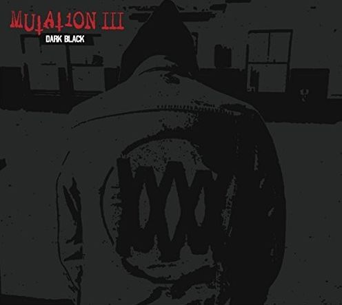 Mutation Iii : Dark Black