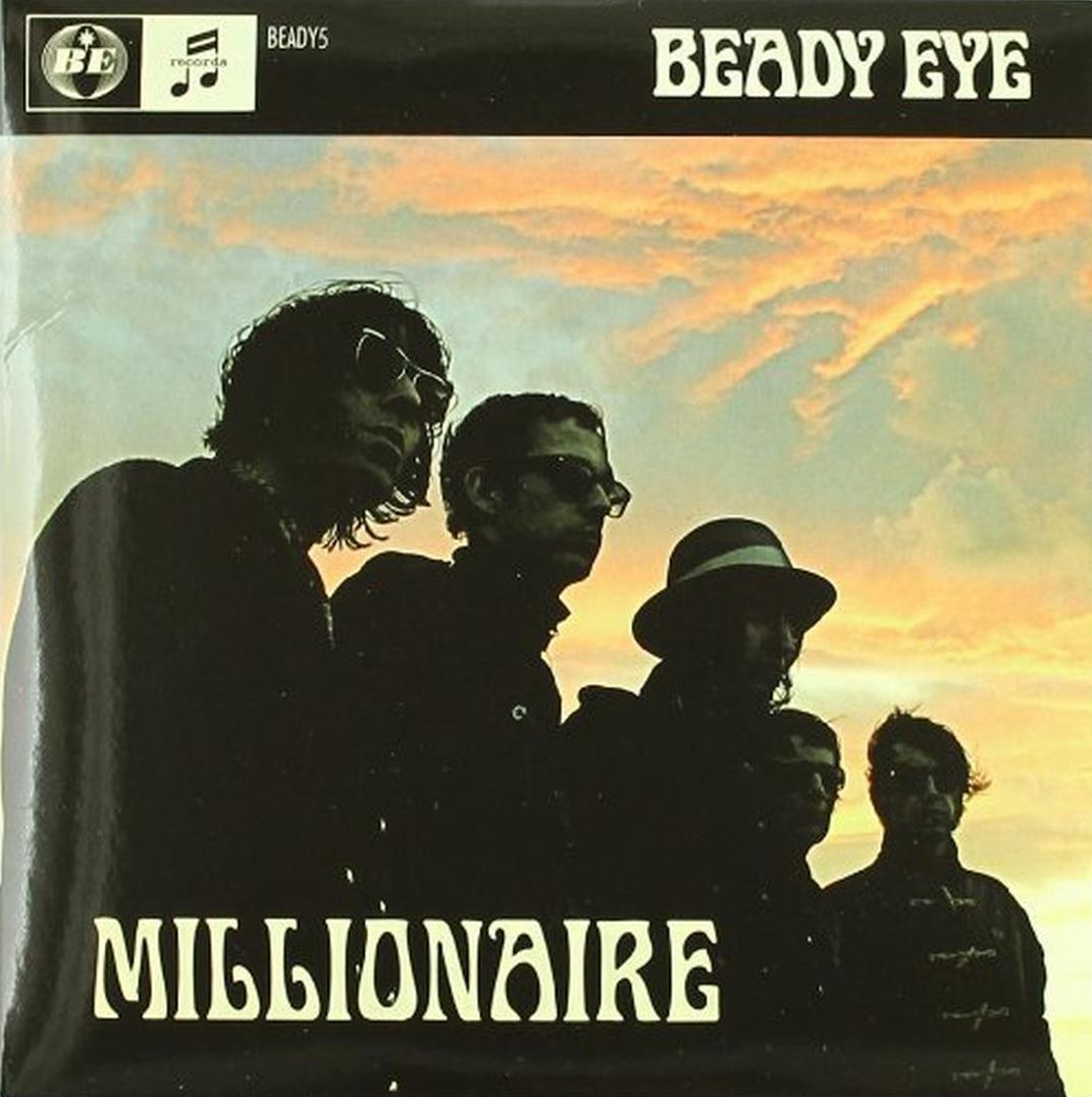Millionaire (Beady Eye)