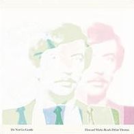 Do Not Go Gentle: Howard Marks Reads Dylan Thomas