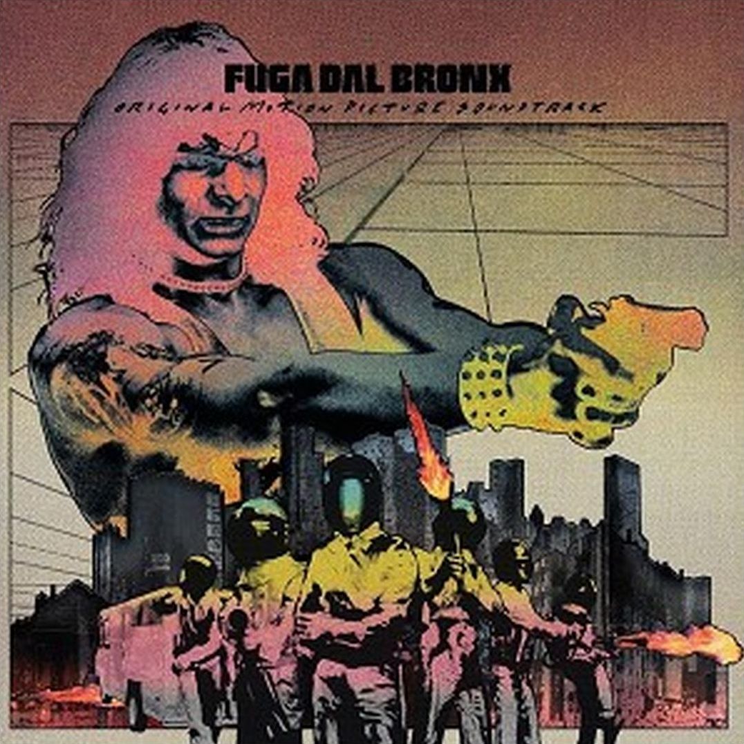 Fuga dal Bronx [Original Motion Picture Soundtrack]