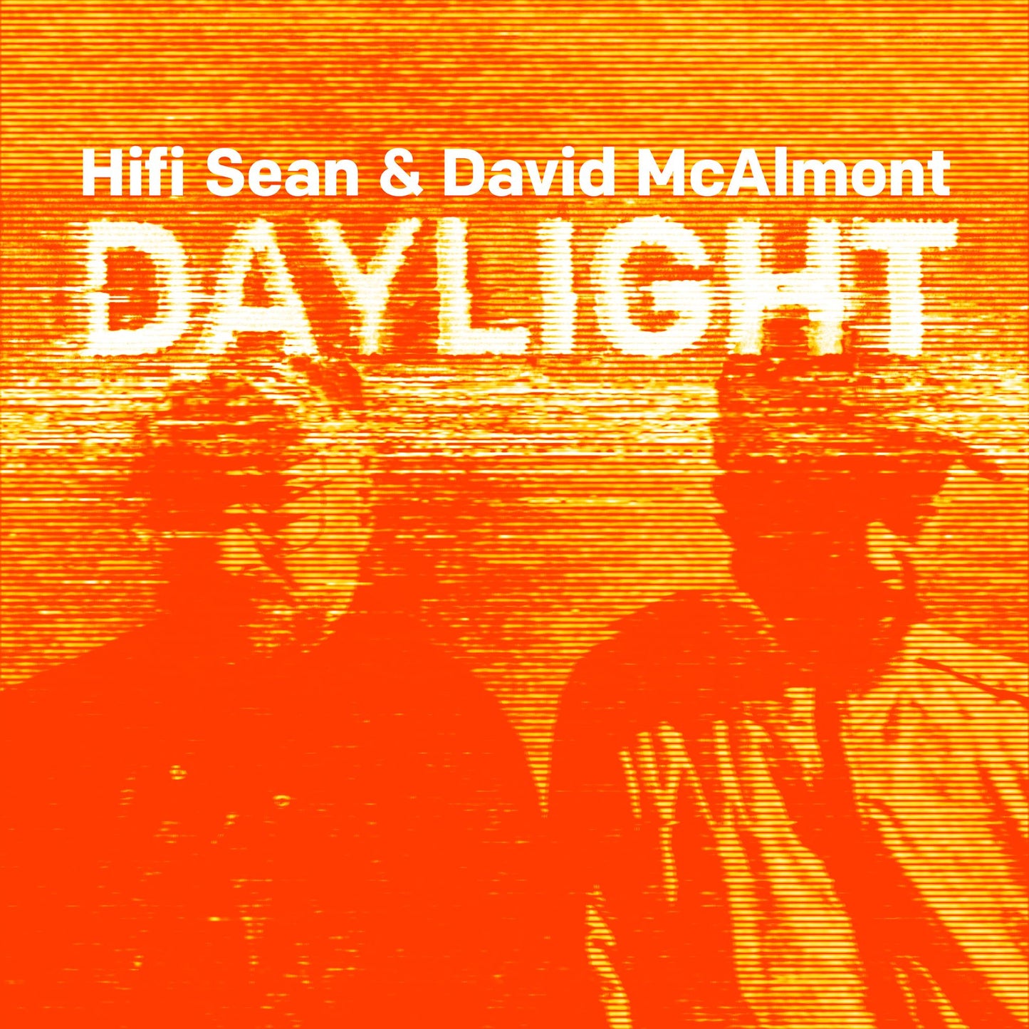 Daylight (Hifi Sean / David Mcalmont)