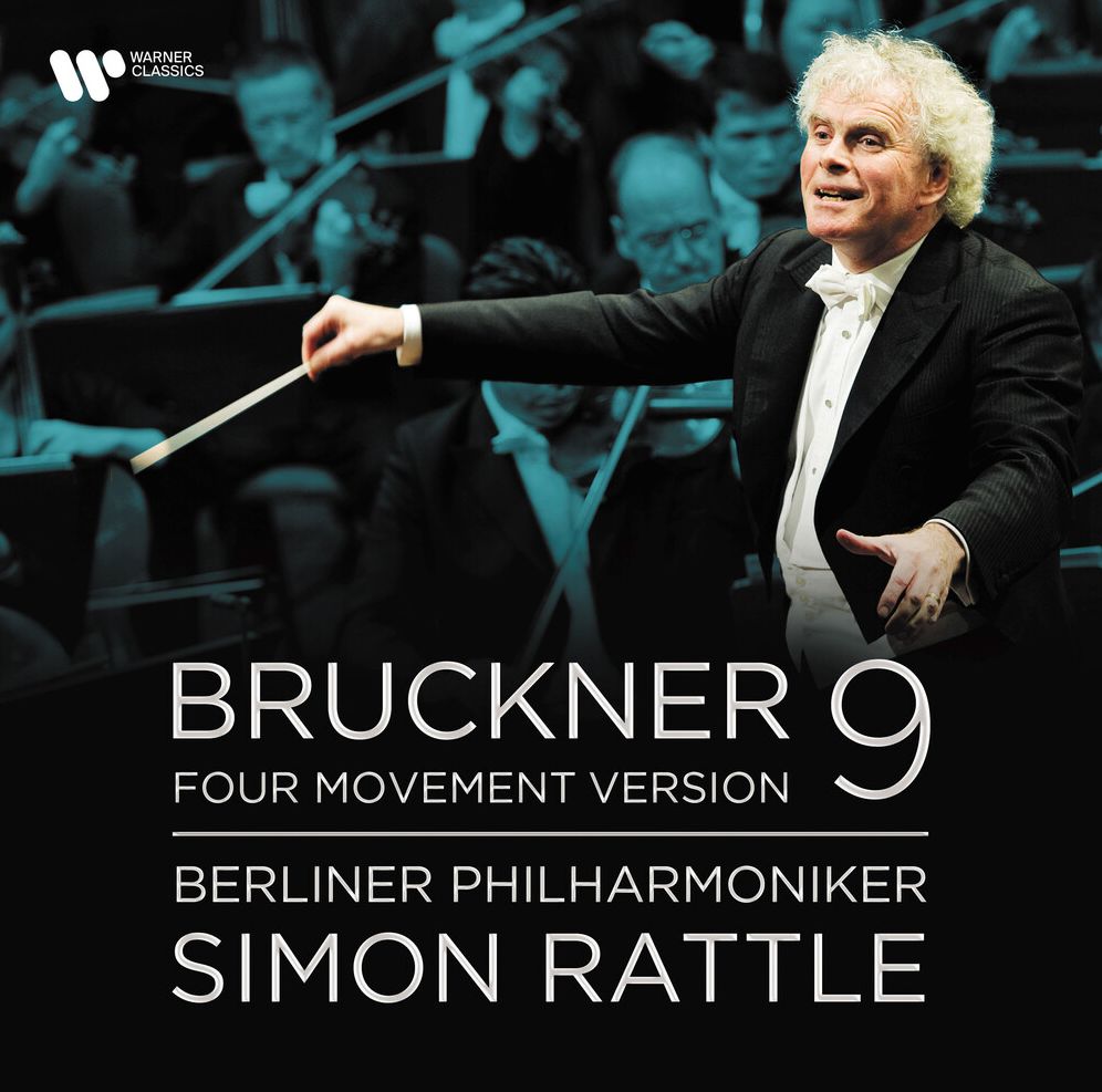 Bruckner: Symphony No. 9 In D Minor (Sir Simon Rattle / Berliner Philharmoniker)