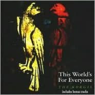 This World's For Everyone