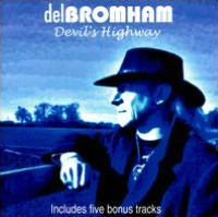 Devil's Highway [Bonus Tracks]