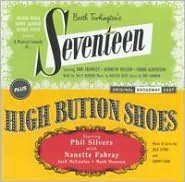 Seventeen / High Button Shoes [Original Broadway Casts]