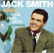 Sings Jack, Jack, Jack
