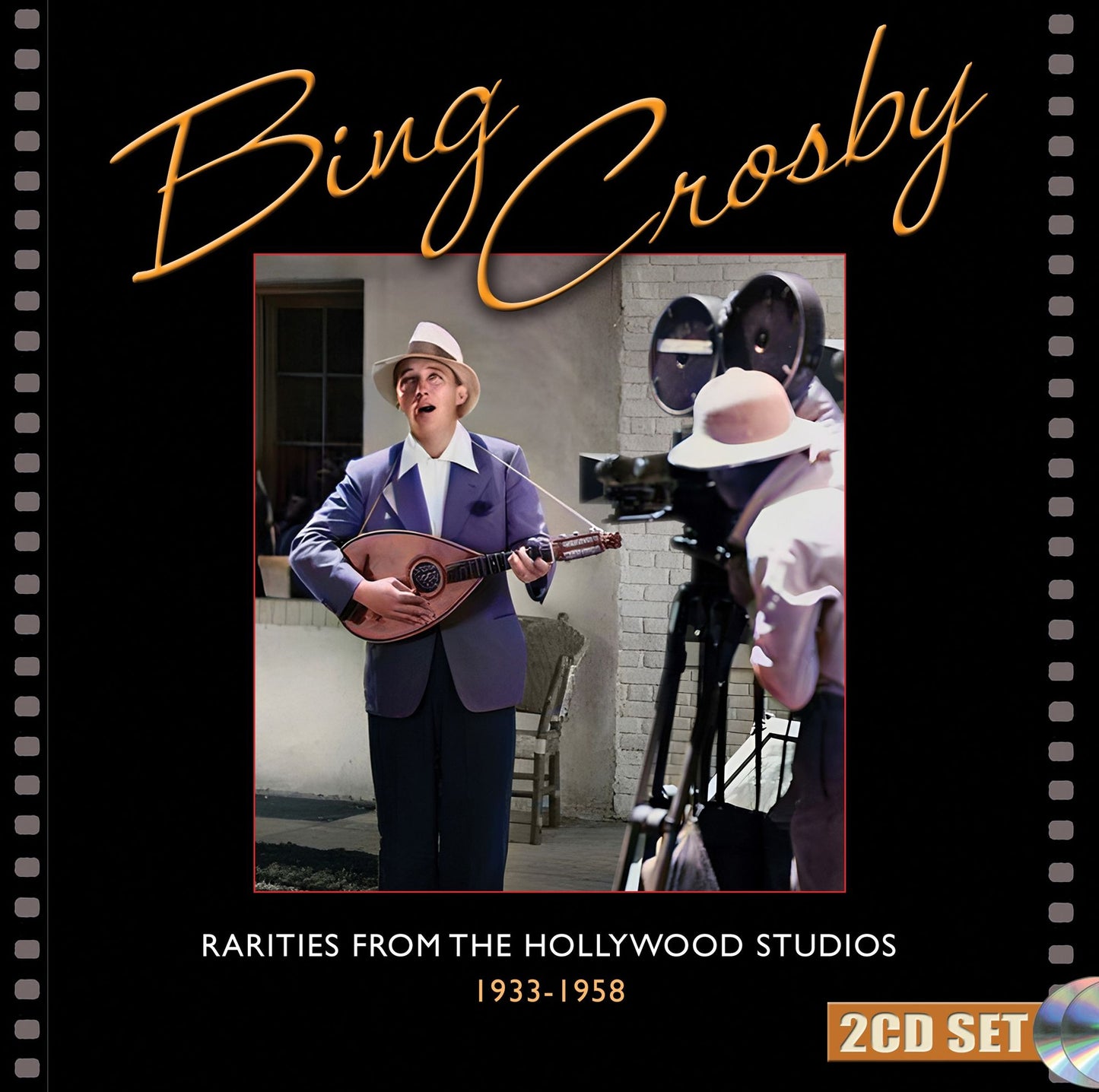 Rarities From The Hollywood Studios 1933-1958 (Bing Crosby)