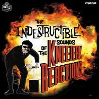 The Indestructible Sounds Of The Kneejerk Reactions
