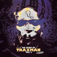 Da Mind Of Traxman, Vol. 2