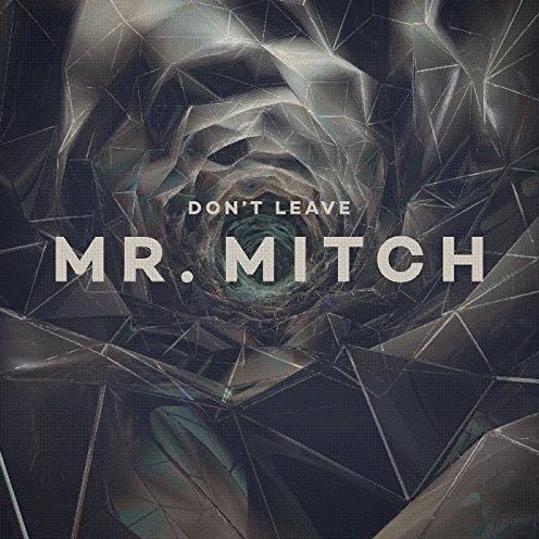 Don't Leave
