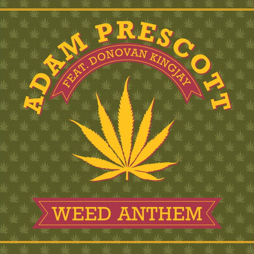 Weed Anthem